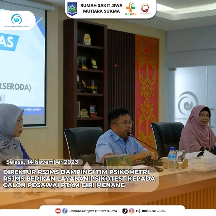 DIREKTUR RSJMS DAMPINGI TIM PSIKOMETRI RSJMS BERIKAN LAYANAN PSIKOTEST KEPADA CALON PEGAWAI PTAM GIRI MENANG